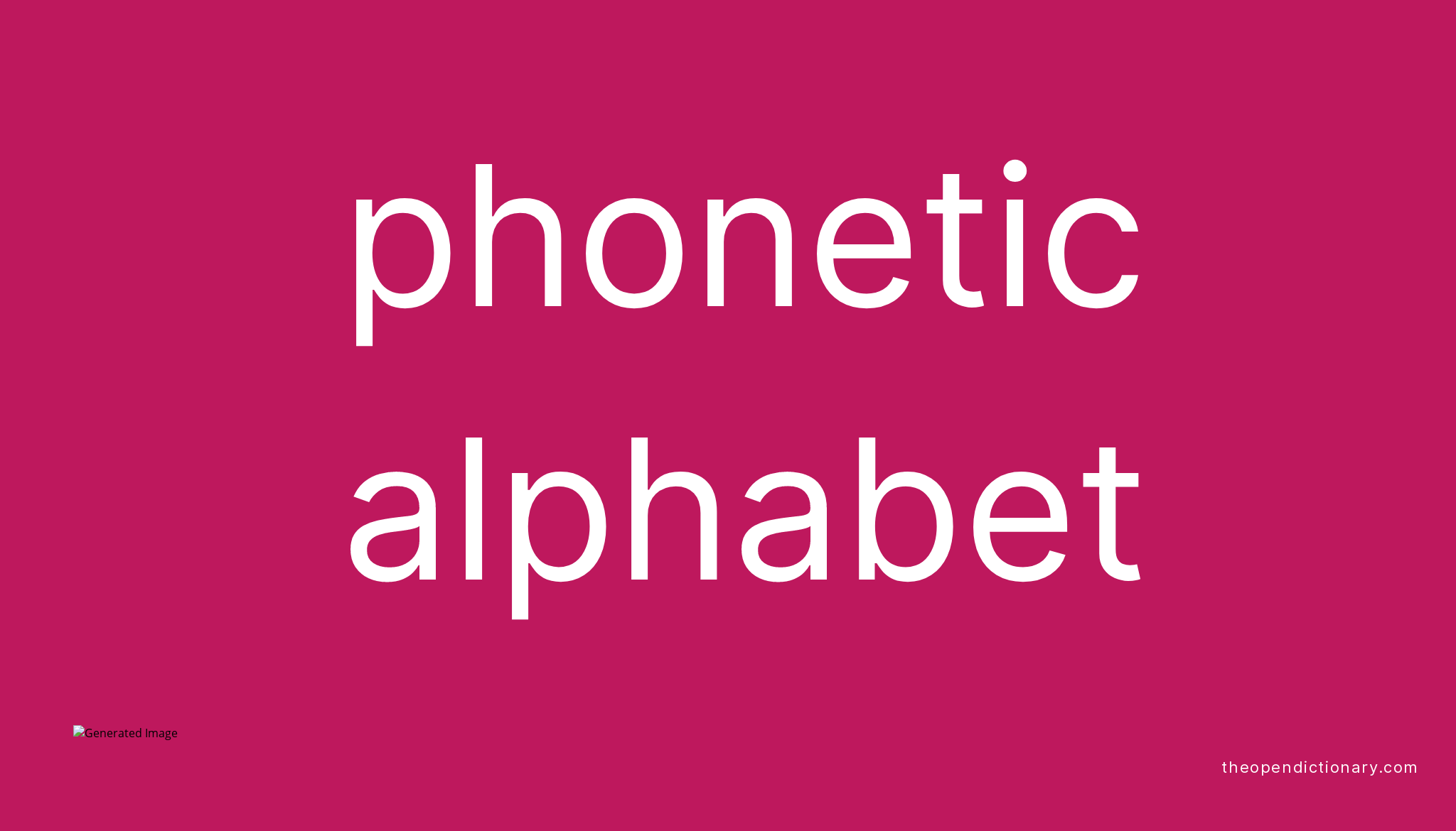 Phonetic Alphabet Meaning Of Phonetic Alphabet Definition Of 